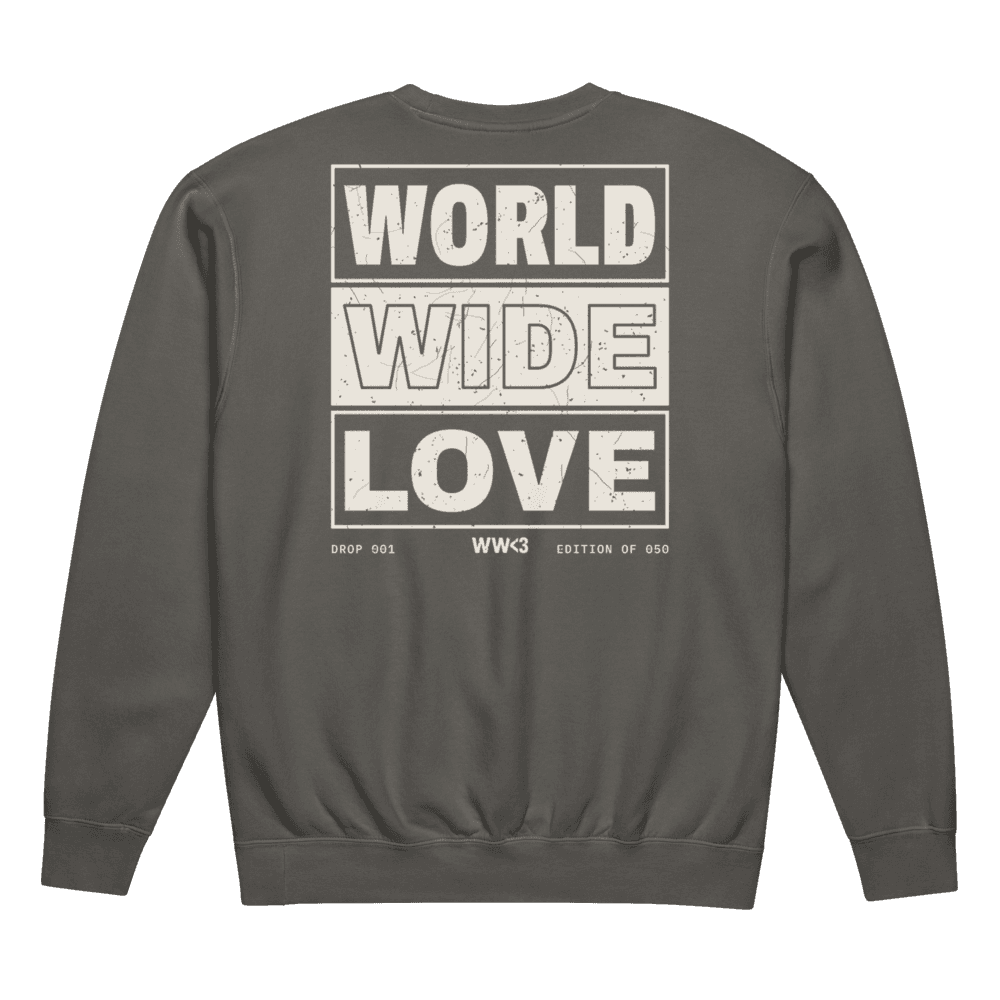 Manifesto Crewneck in Pepper — WORLD / WIDE / LOVE back print